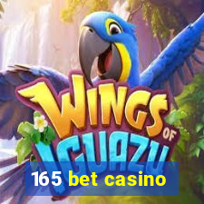 165 bet casino